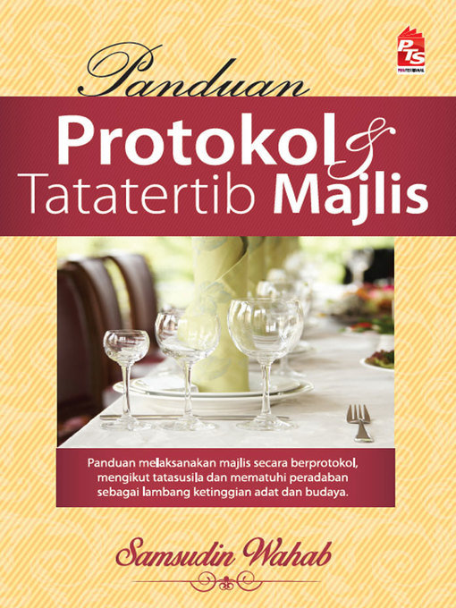 Title details for Panduan Protokol dan Tatatertib Majlis by Samsudin Wahab - Available